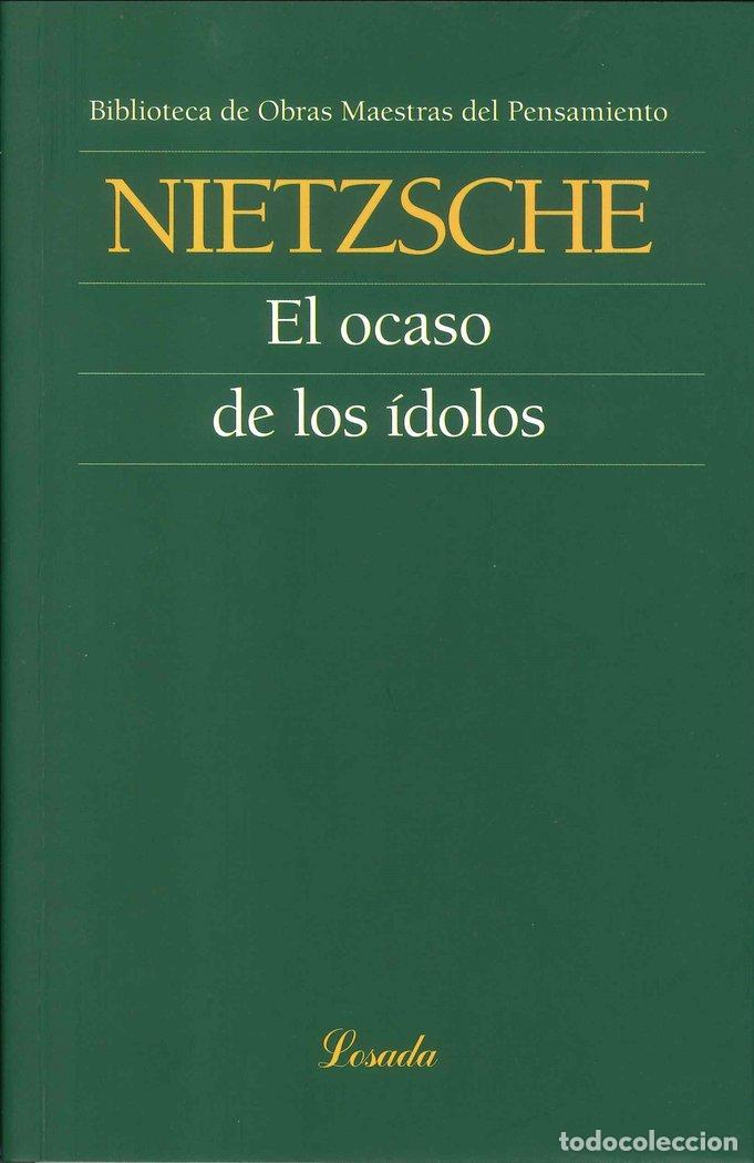B&uuml;cher: OCASO DE LOS IDOLOS,EL - NIETZSCHE, FRIEDRICH