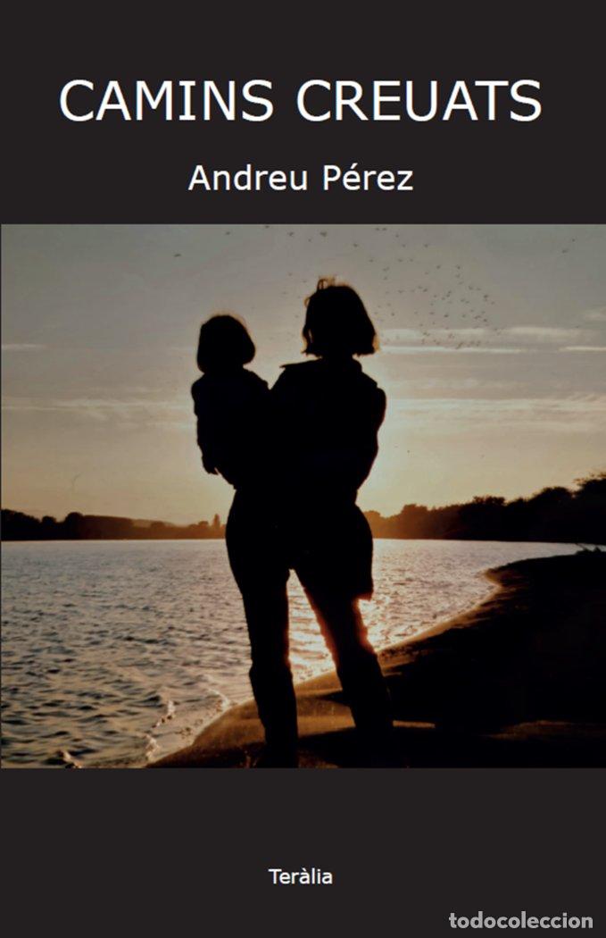 B&uuml;cher: CAMINS CREUATS - PEREZ, ANDREU