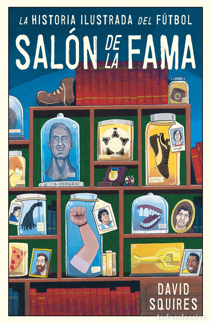 B&uuml;cher: HISTORIA ILUSTRADA DEL FUTBOL - SQUIRES, DAVID
