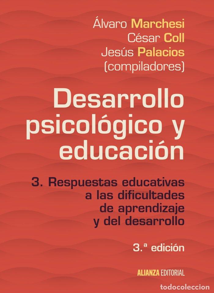 Livres: DESARROLLO PSICOLOGICO Y EDUCACION - MARCHESI, ALVARO