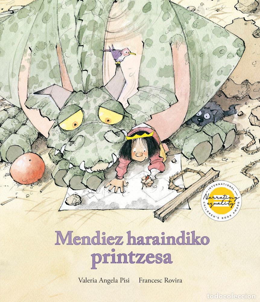 Livres: MENDIEZ HARAINDIKO PRINTZESA - PISI, VALERIA ANGELA