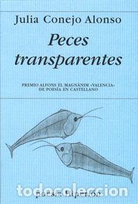 Livres: PECES TRANSPARENTES - CONEJO ALONSO, JULIA