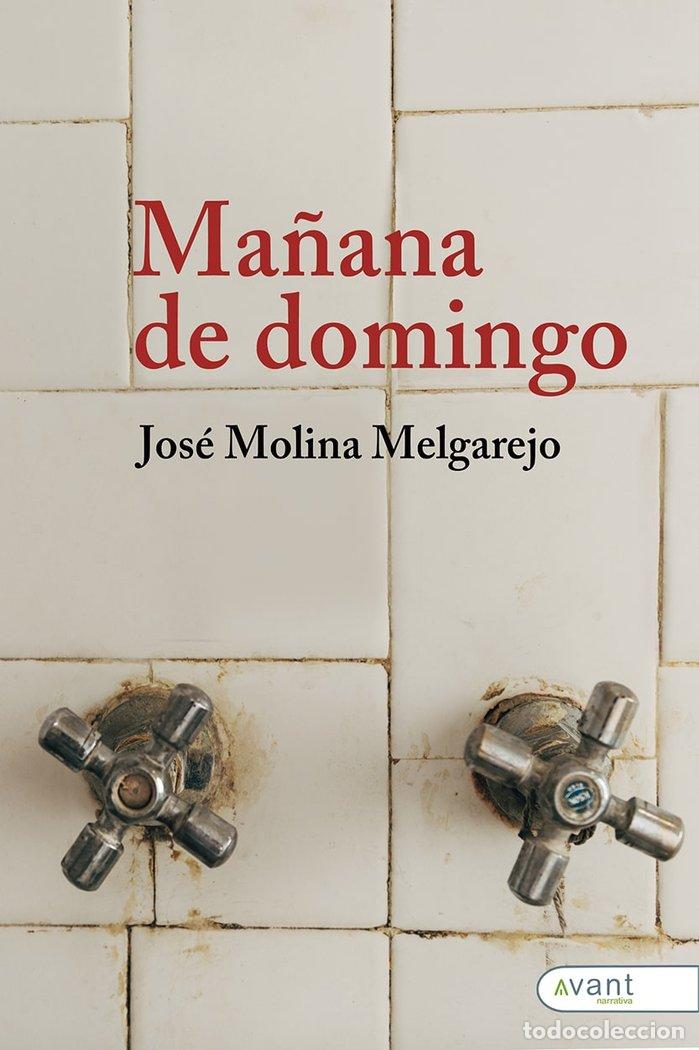Livros: MA&Ntilde;ANA DE DOMINGO - MOLINA MELGAREJO, JOSE