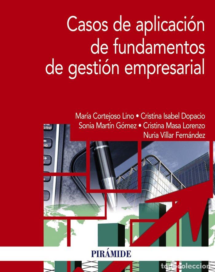 Livros: CASOS DE APLICACION DE FUNDAMENTOS DE GESTION EMPRESARIAL - CORTEJOSO LINO, MARIA
