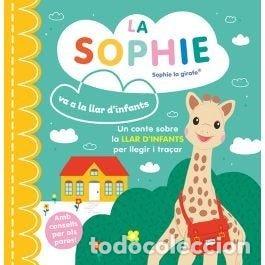 B&uuml;cher: SOPHIE VA A LA LLAR D'INFANTS - AA.VV