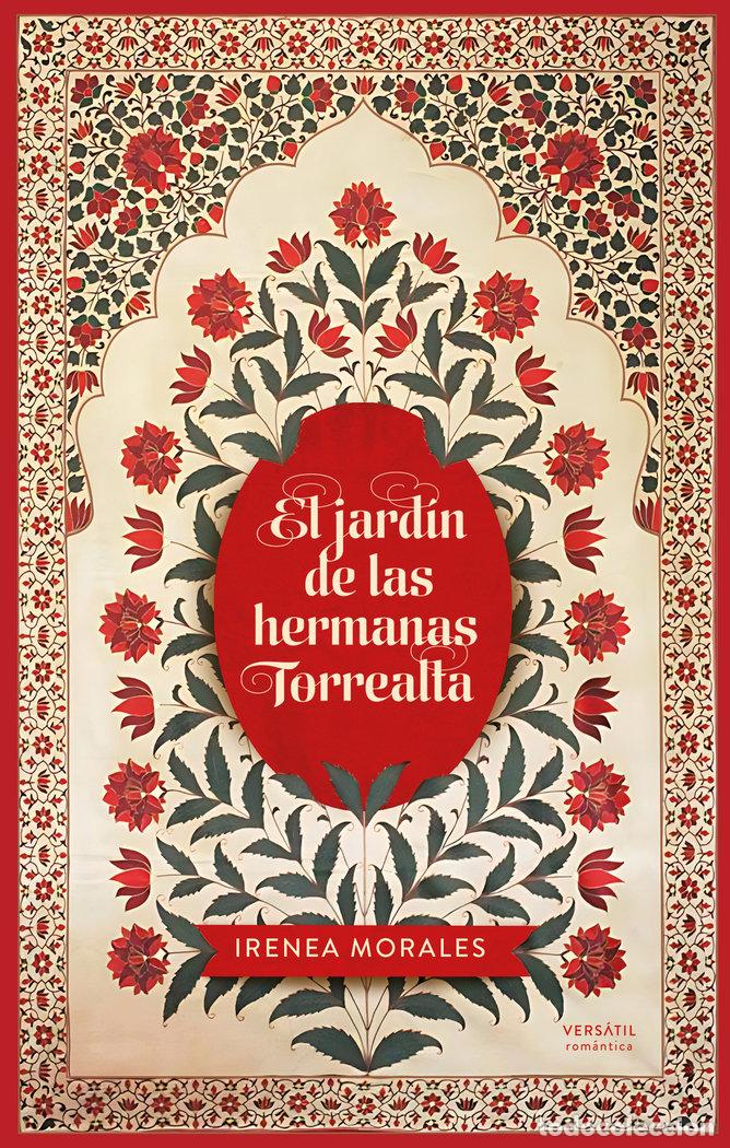 Livros: JARDIN DE LAS HERMANAS TORREALTA,EL - MORALES, IRENEA