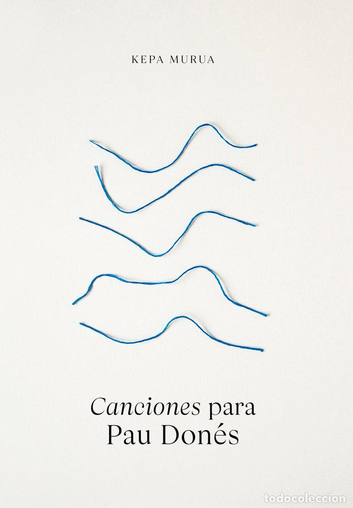 Livros: CANCIONES PARA PAU DONES - MURUA, KEPA
