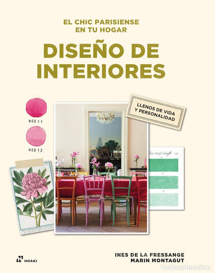 B&uuml;cher: EL CHIC PARISIENSE EN TU HOGAR - DE LA FRESSANGE, INES