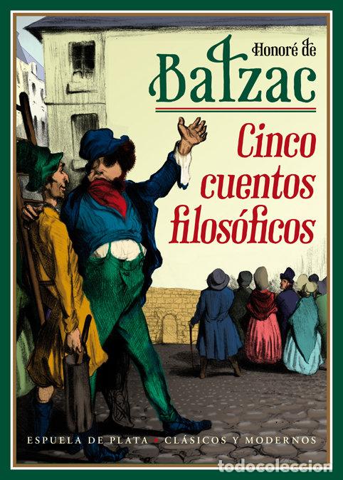 Libros: CINCO CUENTOS FILOSOFICOS - BALZAC, HONORE DE