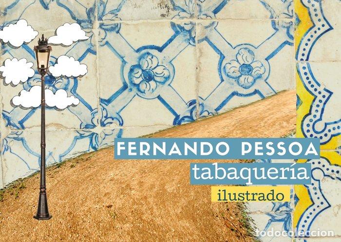 Libros: TABAQUERIA ILUSTRADO POR KAREN RAICHER - PESSOA, FERNANDO
