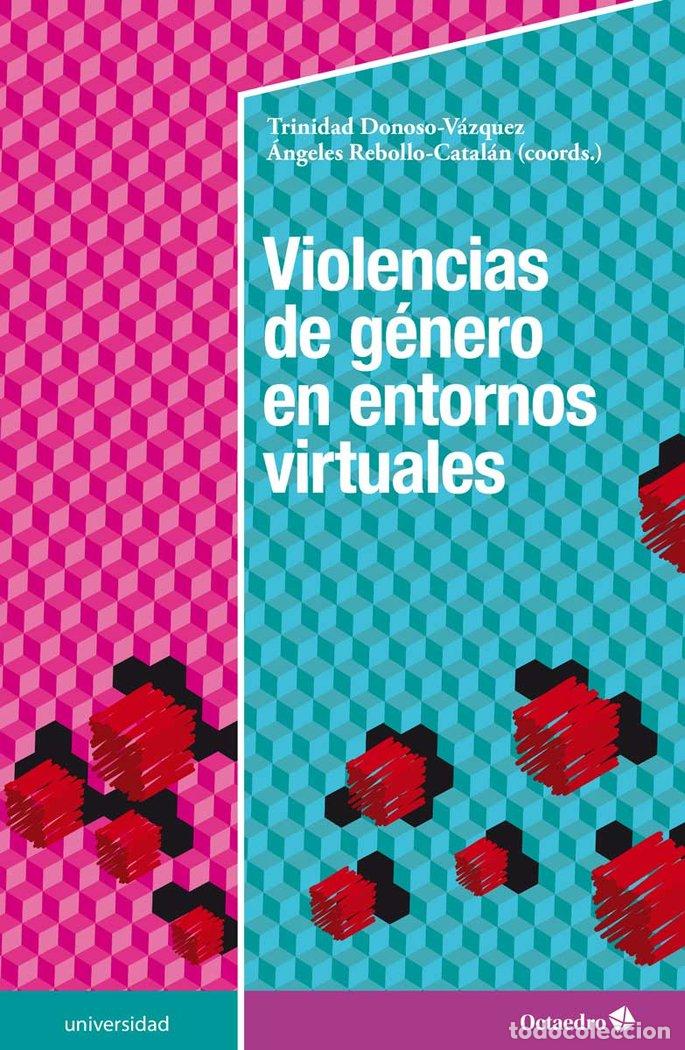 Libros: VIOLENCIAS DE GENERO EN ENTORNOS VIRTUALES - DONOSO VAZQUEZ, TRINIDAD