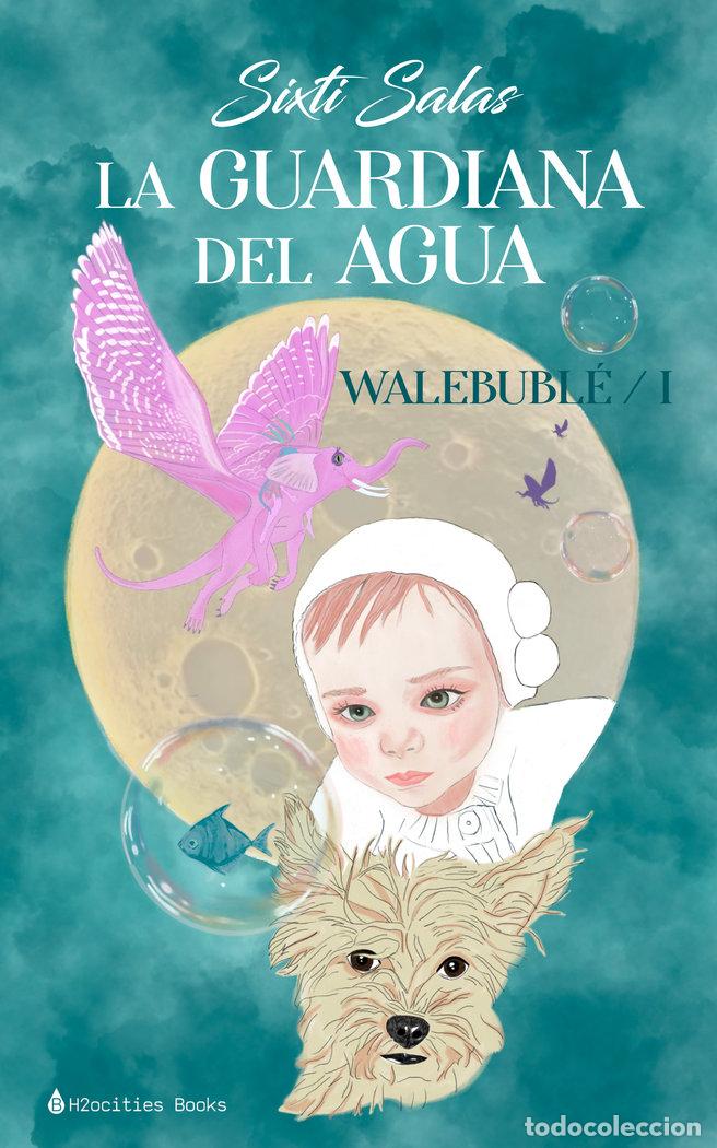 books: LA GUARDIANA DEL AGUA - SALAS, SIXTI