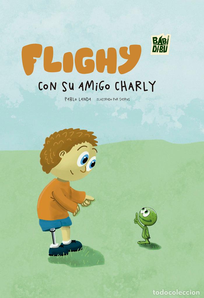 B&uuml;cher: FLIGHY CON SU AMIGO CHARLY - LANDA, PABLO