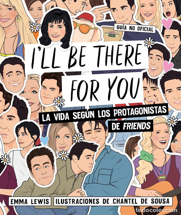 Livres: I'LL BE THERE FOR YOU - EMMA LEWIS, CHANTEL DE SOUSA