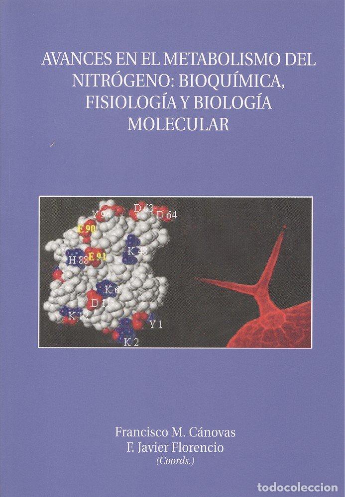 B&uuml;cher: AVANCES EN EL METABOLISMO DEL NITROGENO - AA.VV.