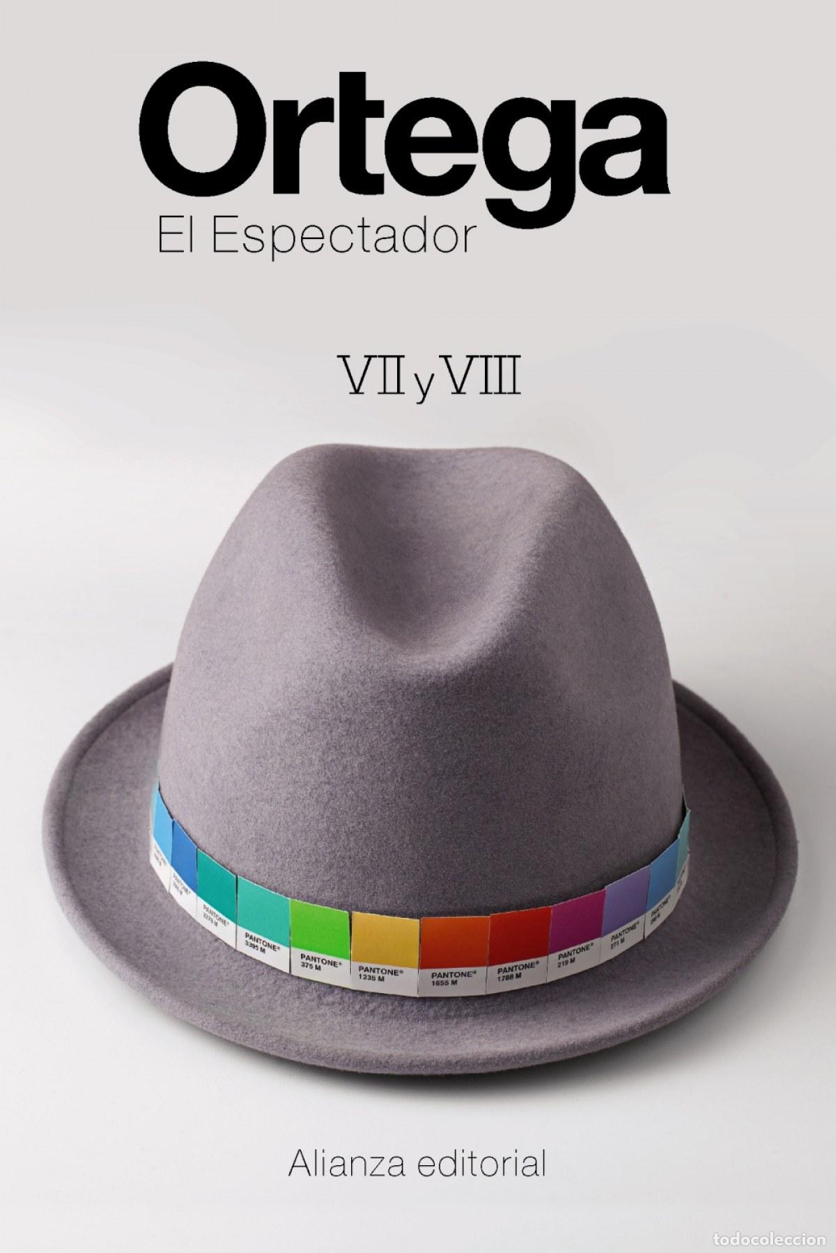 B&uuml;cher: EL ESPECTADOR VII Y VIII - Ortega y Gasset, Jos&eacute;