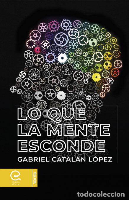 books: LO QUE LA MENTE ESCONDE - .