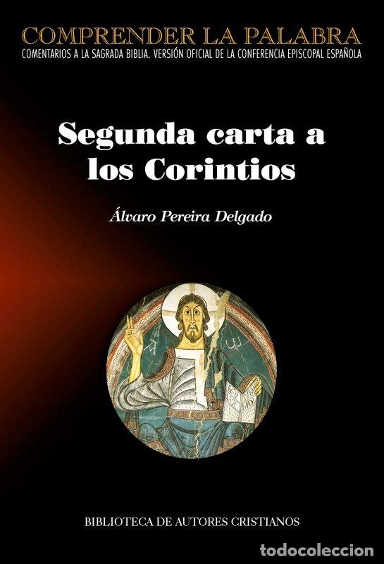 Livros: SEGUNDA CARTA A LOS CORINTIOS - DELGADO, ALVARO PEREIRA