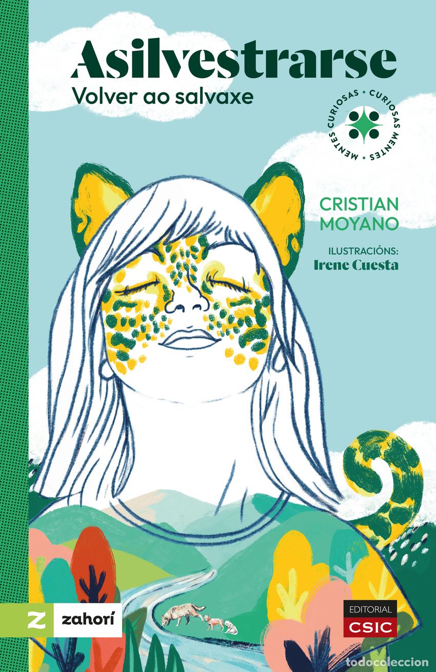 Livros: ASILVESTRARSE : VOLVER AO SALVAXE - Moyano, Cristian