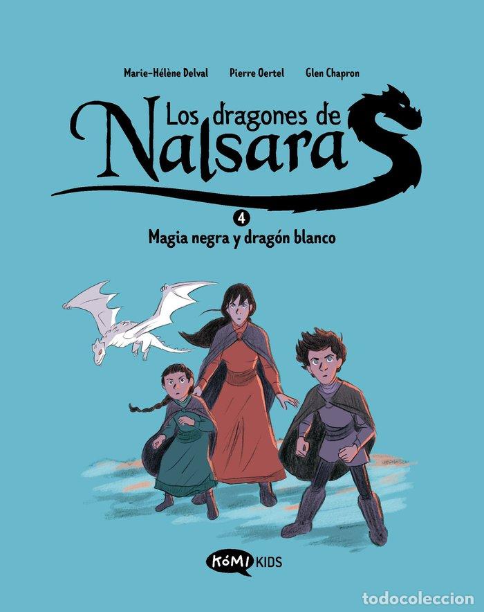 Livros: LOS DRAGONES DE NALSARA 4 MAGIA NEGRA Y DRAGON BLANCO - DELVAL, MARIE-HEL&Ocirc;NE