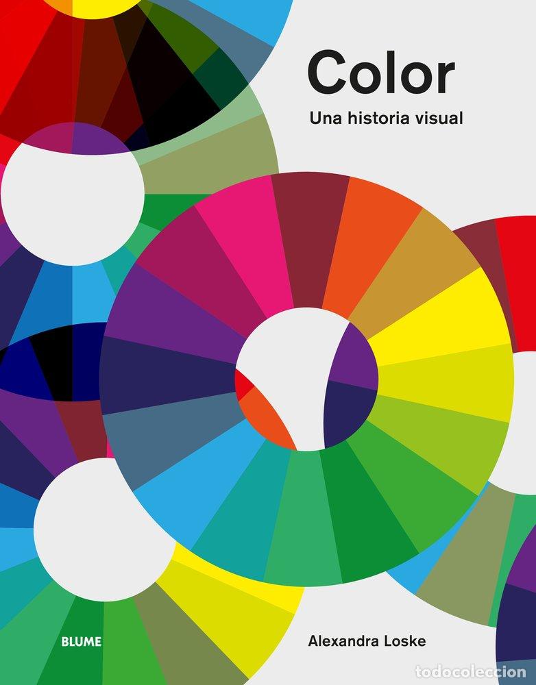 Livros: COLOR UNA HISTORIA VISUAL - LOSKE, ALEXANDRA