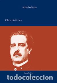 books: OBRA HISTORICA - VALERA, JUAN