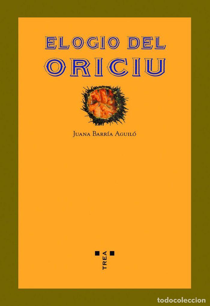 Livres: ELOGIO DEL ORICIU - BARRIA AGUILO, JUANA