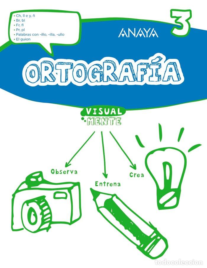 Livres: ORTOGRAFIA 3 EP VISUALMENTE 17 - AA.VV