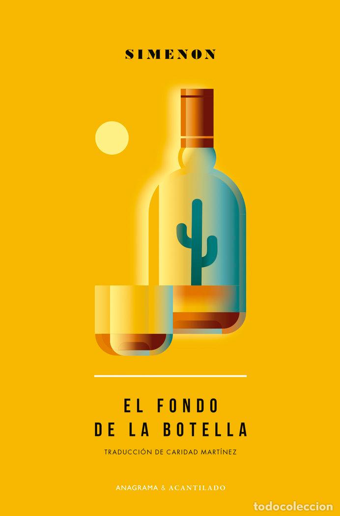 B&uuml;cher: EL FONDO DE LA BOTELLA - SIMENON, GEORGES