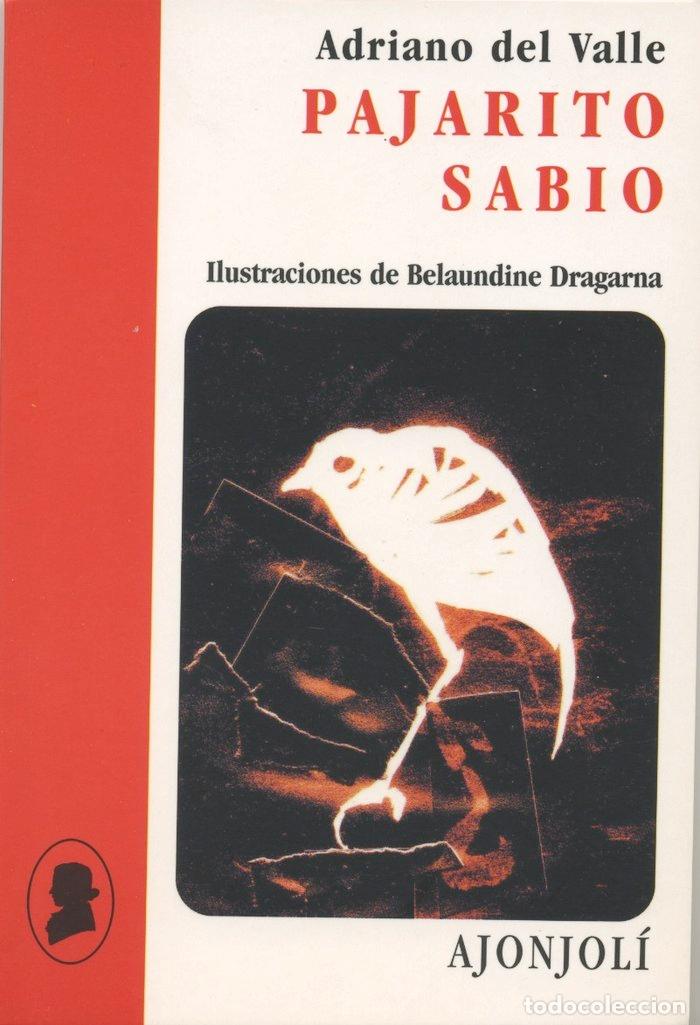 Libros: PAJARITO SABIO - VALLE, ADRIANO DEL