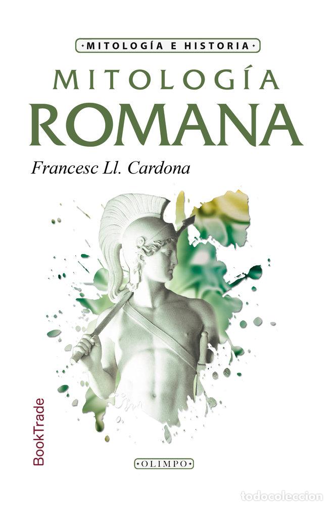 Libri: MITOLOGIA ROMANA - FRANCESC LL. CARDONA