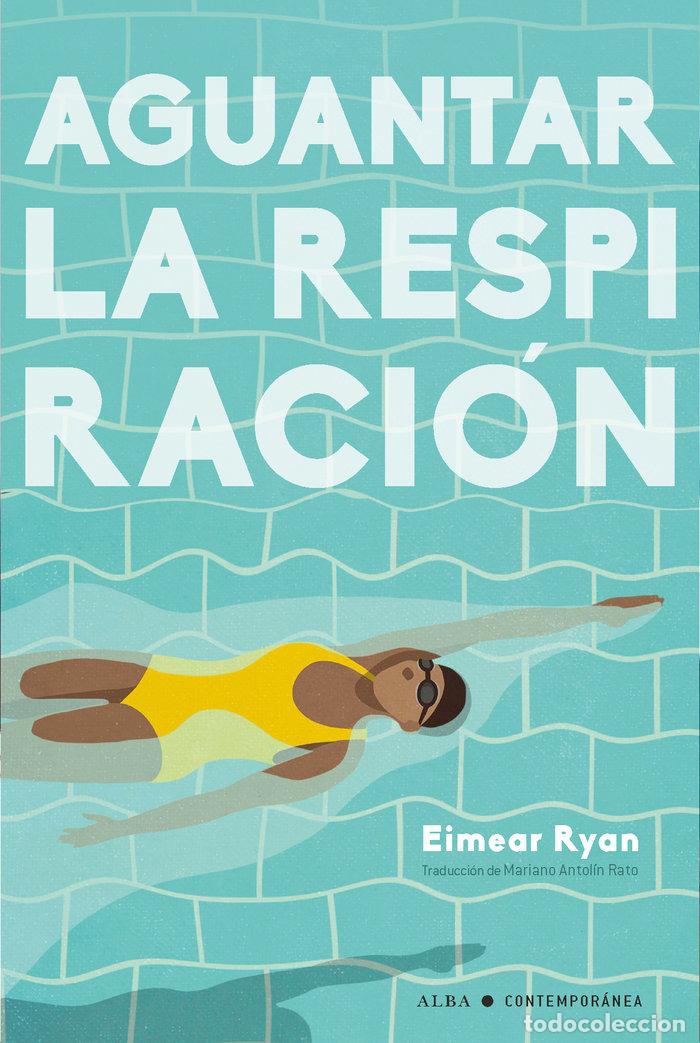 Libri: AGUANTAR LA RESPIRACION - RYAN, EIMEAR