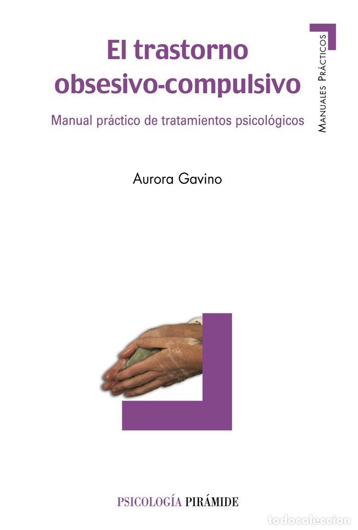 books: TRASTORNO OBSESIVO-COMPULSIVO,EL - GAVINO LAZARO, AURORA