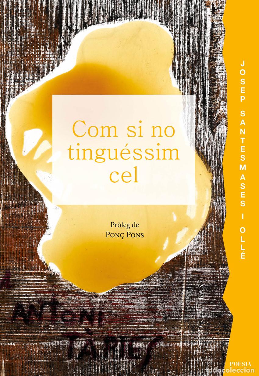 Livros: COM SI NO TINGU&Eacute;SSIM CEL - Santesmases i Oll&eacute;, Josep
