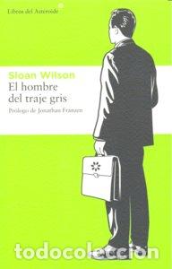 Livros: HOMBRE DEL TRAJE GRIS,EL - WILSON, SLOAN