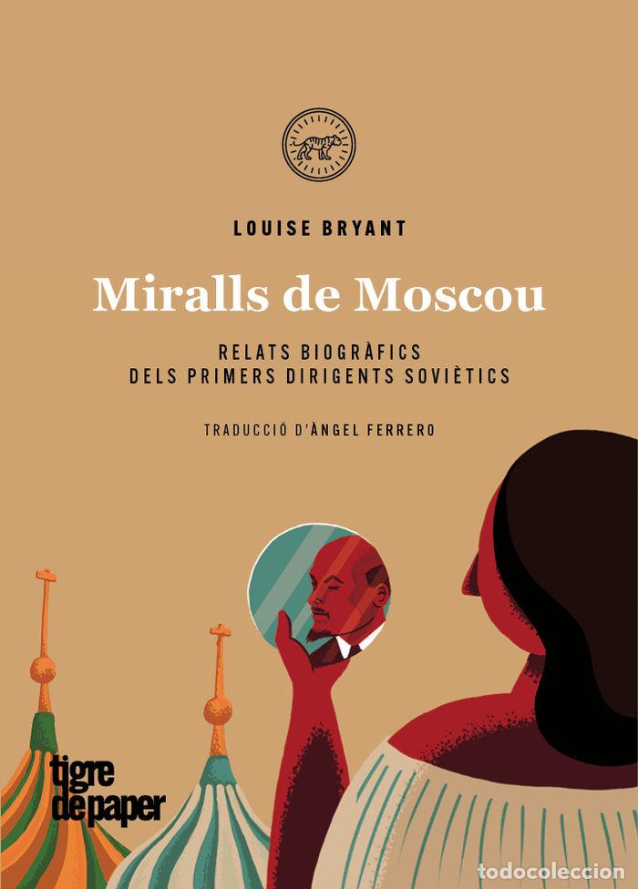 Livros: MIRALLS DE MOSCOU - BRYANT, LOUISE