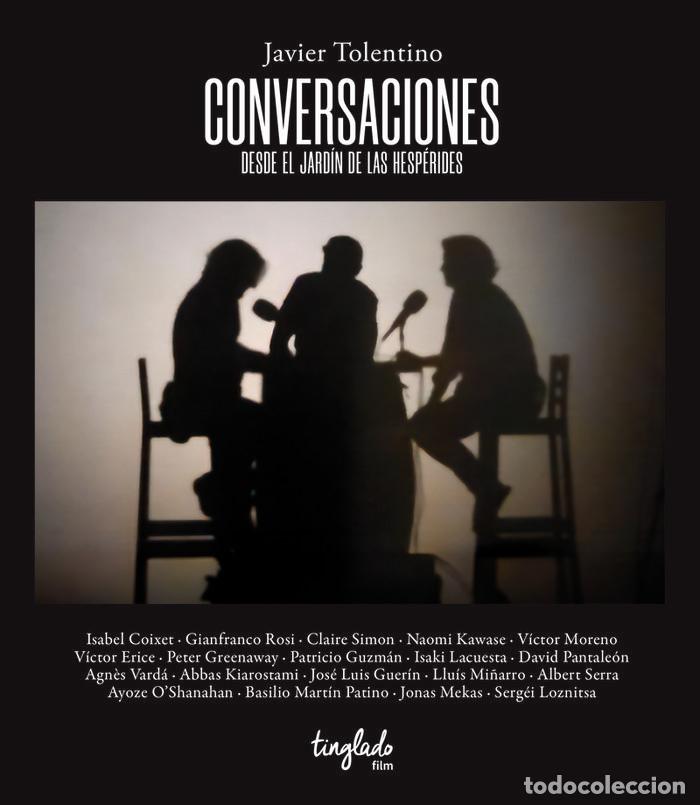Livres: CONVERSACIONES DESDE EL JARDIN DE LAS HESPERIDES - TOLENTINO, JAVIER