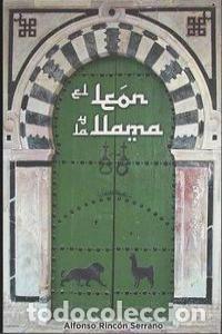 Libros: LEON Y LA LLAMA,EL - RINCON SERRANO, ALFONSO