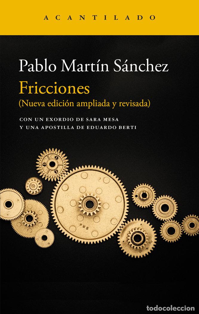 Libros: FRICCIONES - MARTIN SANCHEZ, PABLO