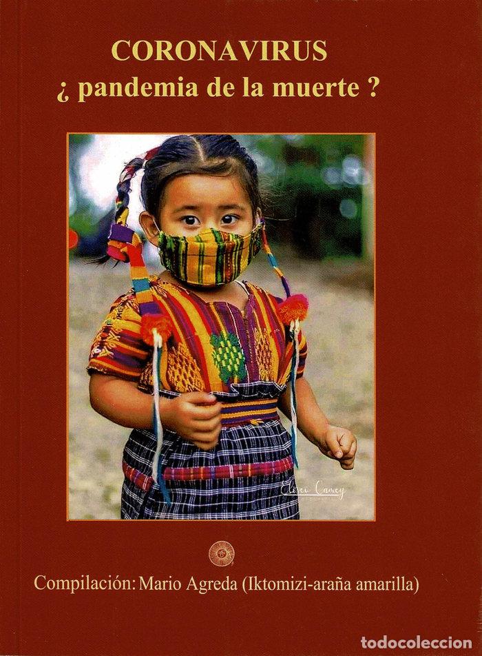 Libros: CORONAVIRUS PANDEMIA DE LA MUERTE - AGREDA, MARIO