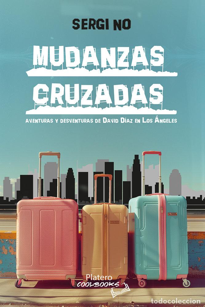 books: MUDANZAS CRUZADAS - NO, SERGI