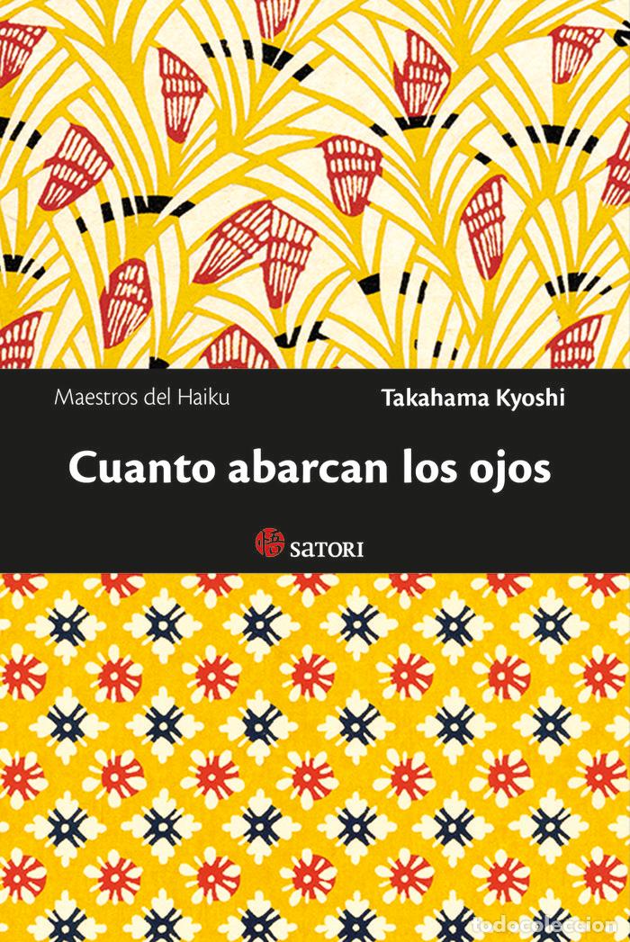 books: CUANTO ABARCAN LOS OJOS - TAKAHAMA, KYOSHI