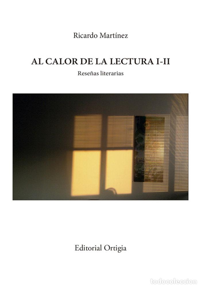 B&uuml;cher: AL CALOR DE LA LECTURA I-II - MARTINEZ-CONDE, RICARDO
