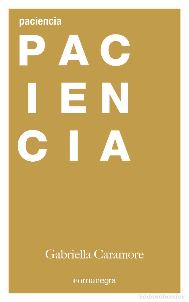 books: PACIENCIA - CARAMORE, GABRIELLA