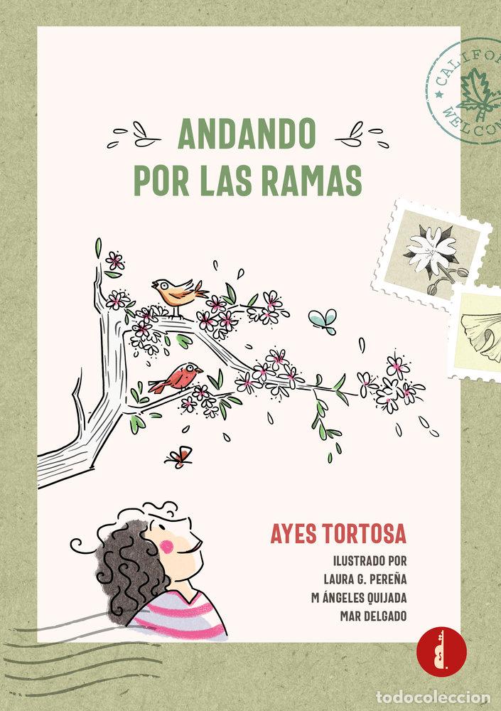 Libri: ANDANDO POR LAS RAMAS - TORTOSA, AYES