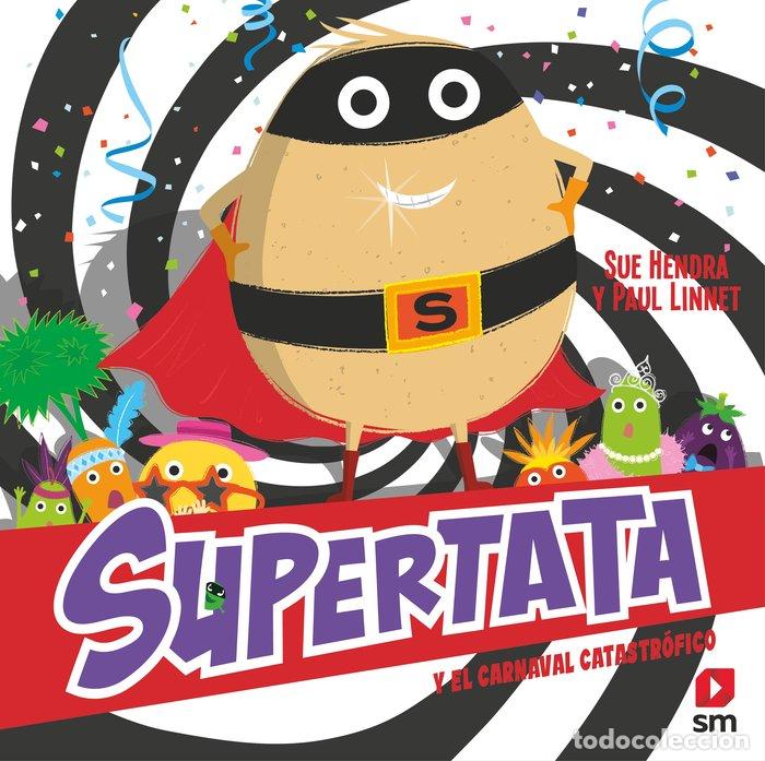 Livros: SUPERTATA Y EL CARNAVAL CATASTROFICO - HENDRA, SUE