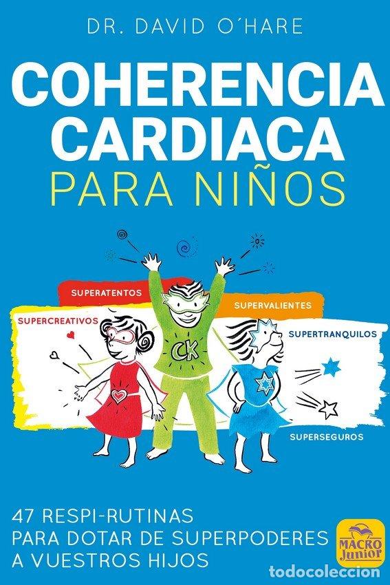 Livros: COHERENCIA CARDIACA PARA NI&Ntilde;OS - OHARE, DAVID