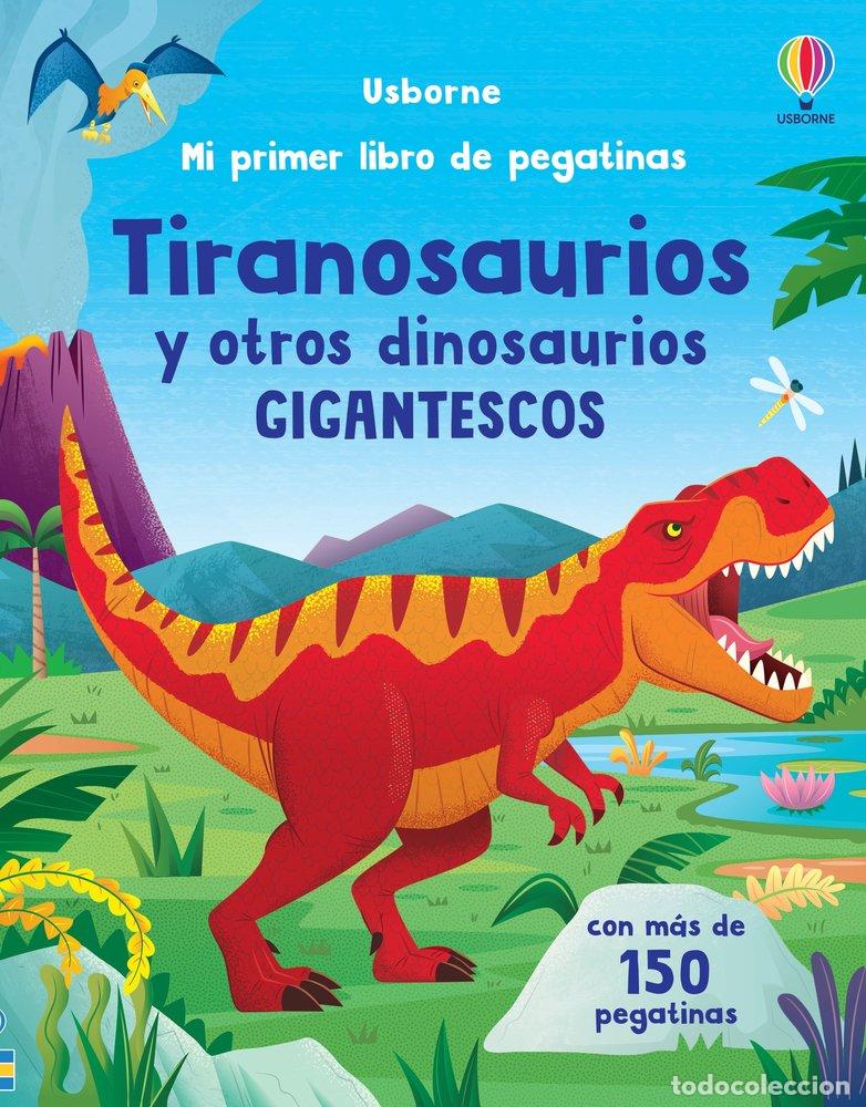 B&uuml;cher: TIRANOSAURIOS Y OTROS DINOSAURIOS GIGANT - AA.VV