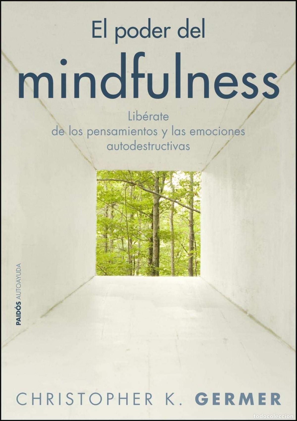Livros: EL PODER DEL MINDFULNESS - Christopher K Germer