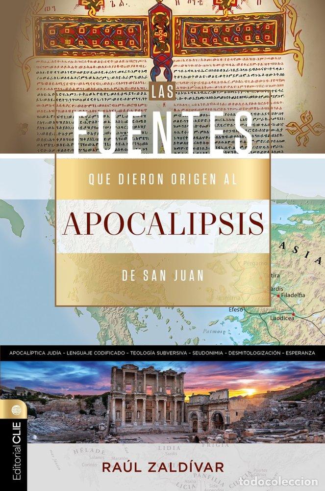 Livros: FUENTES QUE DIERON ORIGEN AL APOCALIPSIS DE SAN JUAN - ZALDIVAR, RAUL